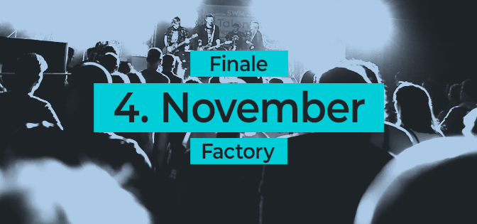 Finale 2o22 | 04.11.2022 | Factory Magdeburg